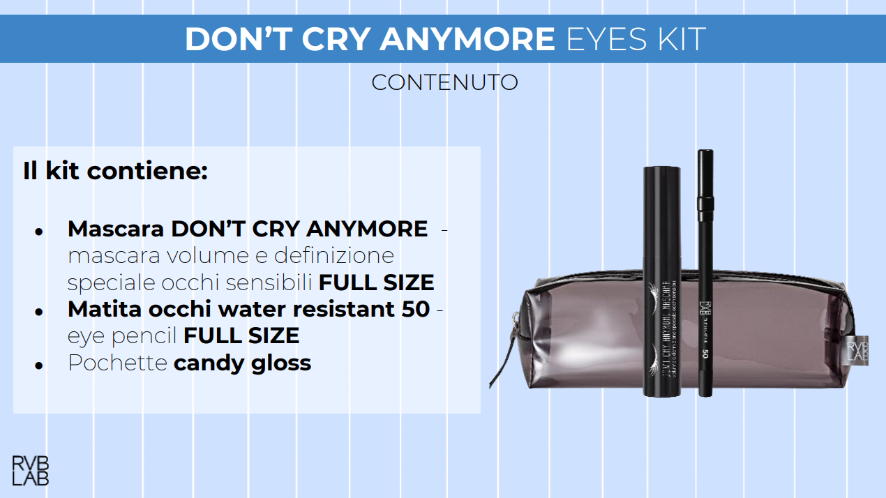 DON'T CRY ANYMORE KIT